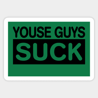 YOUSE ALL SUCK Philadelphia Philly Fan Favorite Sticker